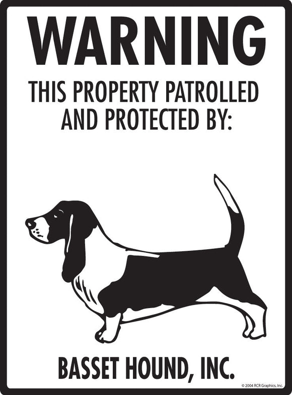 Basset Hound - Warning! Property Sign
