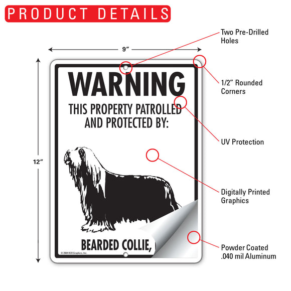 Bearded Collie! Property Patrolled Sign (9" x 12")
