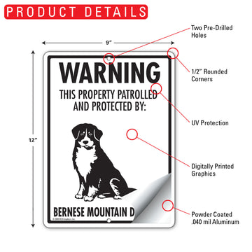 Bernese Mountain Dog! Property Patrolled Aluminum Sign - 9x12 Inch, Weatherproof, Yard - 0