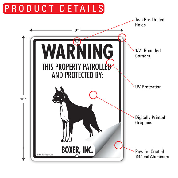 Boxer! Property Patrolled Sign (9" x 12")