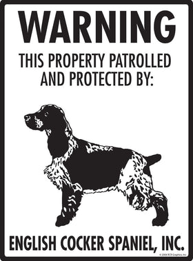 English Cocker - Warning! Property Sign