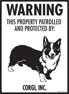 Corgi - Warning! Property Sign