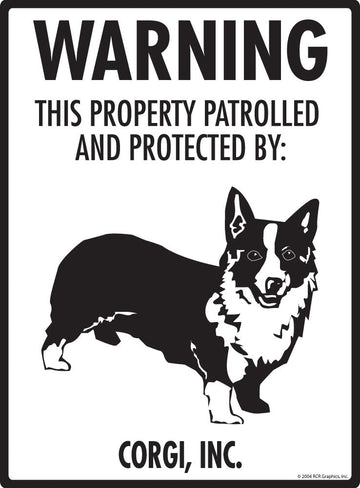 Corgi - Warning! Property Sign