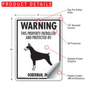 Doberman Pinscher! Property Patrolled Sign (9" x 12")-2