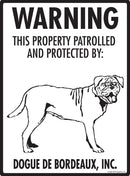 Dogue De Bordeaux - Warning! Property Sign