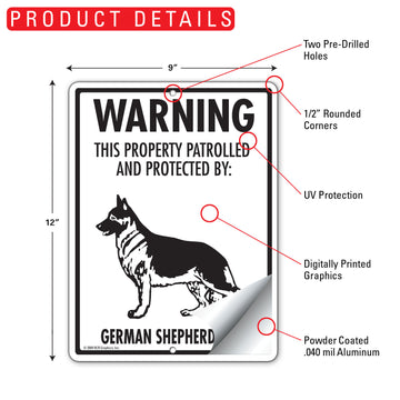 German Shepherd! Property Patrolled Aluminum Sign - 9x12 Inch, Weatherproof Yard - 0