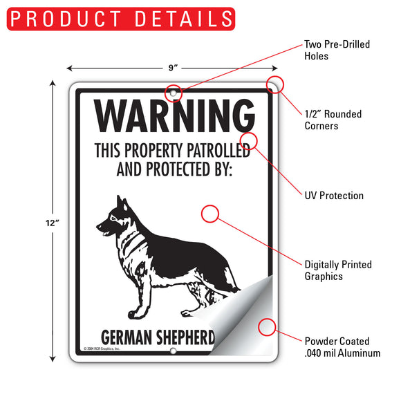 German Shepherd! Property Patrolled Sign (9" x 12")