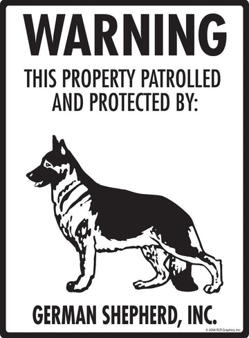 German Shepherd - Warning! Property Sign