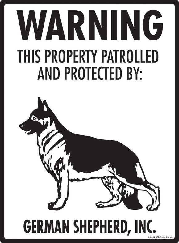 German Shepherd - Warning! Property Sign