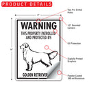 Golden Retriever! Property Patrolled Sign (9" x 12")-2