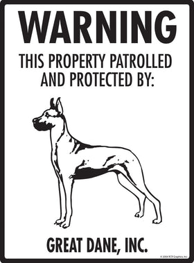 Great Dane - Warning! Property Sign