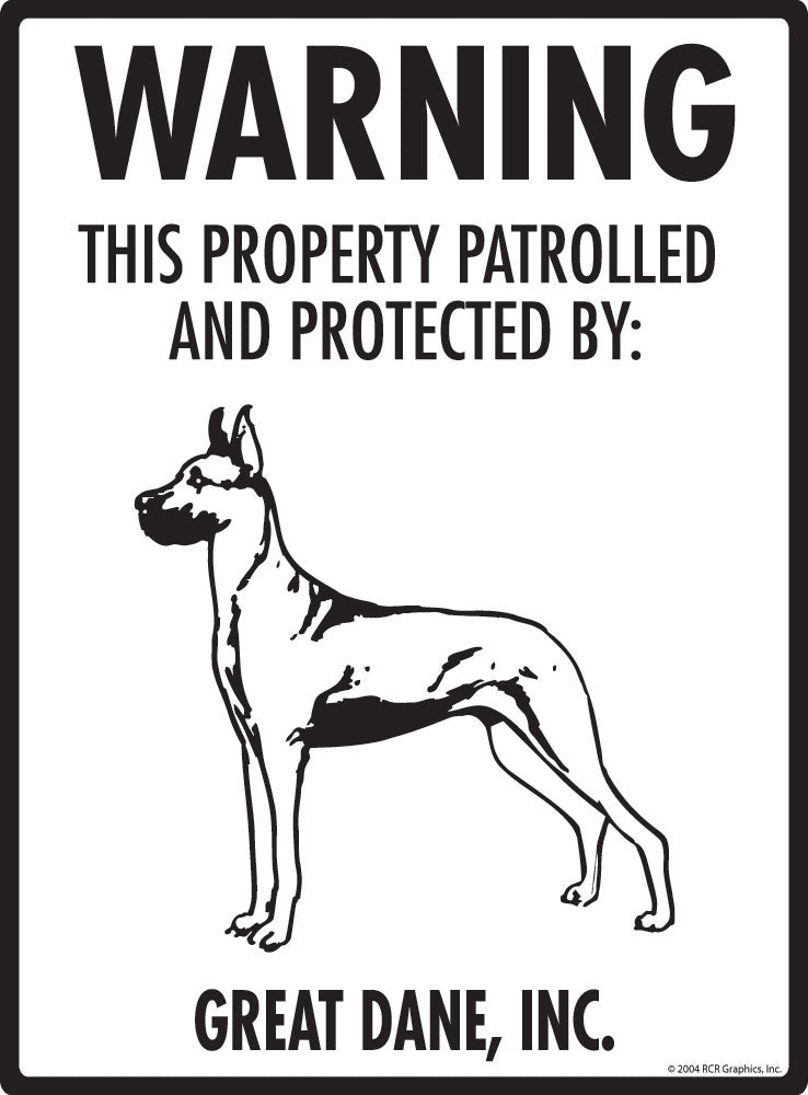 Great Dane - Warning! Property Sign