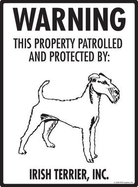 Irish Terrier - Warning! Property Sign