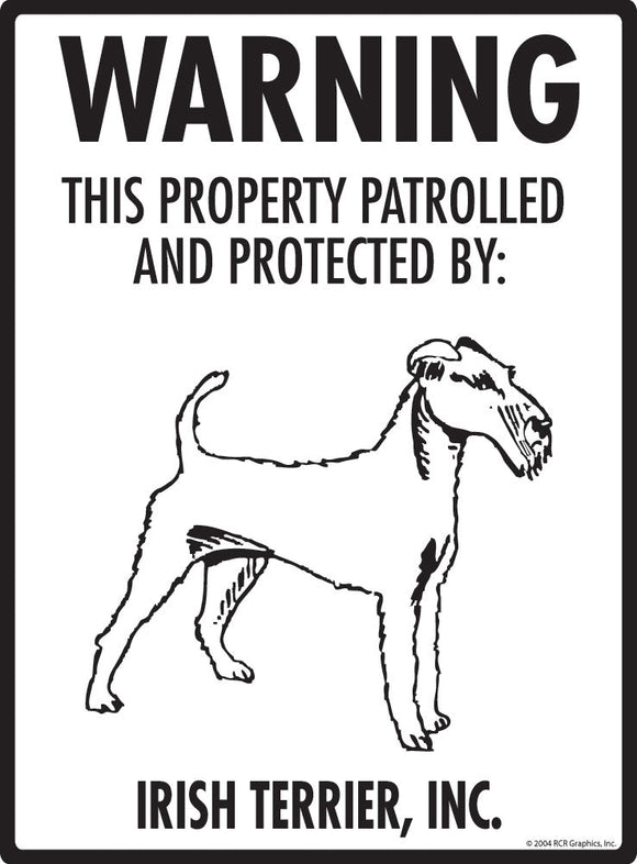 Irish Terrier - Warning! Property Sign