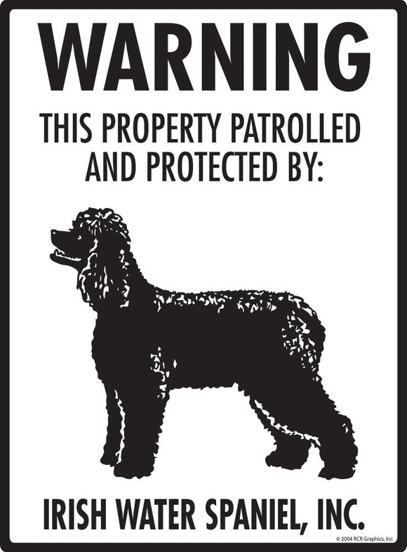 Irish Water Spaniel - Warning! Property Sign