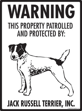 Jack Russell Terrier - Warning! Property Sign