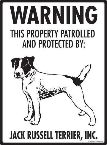 Jack Russell Terrier - Warning! Property Sign