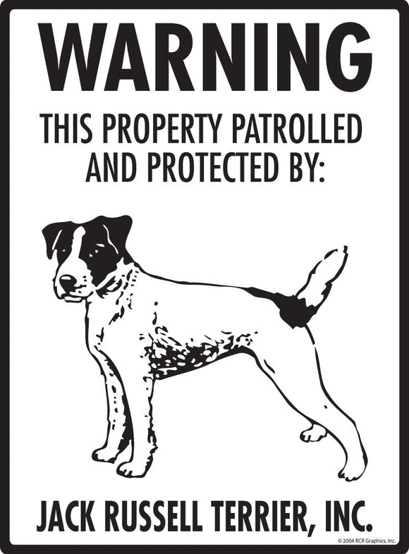 Jack Russell Terrier - Warning! Property Sign