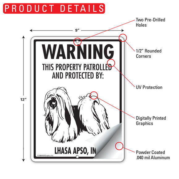 Lhasa Apso! Property Patrolled Sign (9" x 12")