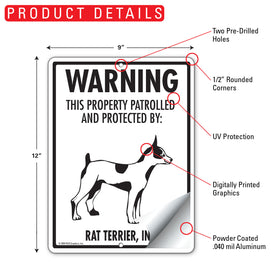 Rat Terrier! Property Patrolled Sign (9" x 12") - 0