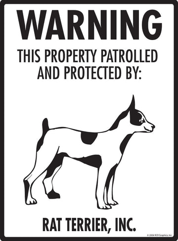 Rat Terrier - Warning! Property Sign