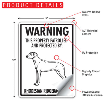 Rhodesian Ridgeback! Property Patrolled Aluminum Sign - 9x12 Inch, Weatherproof Yard - 0