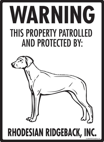 Rhodesian Ridgeback - Warning! Property Sign