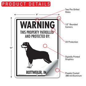 Rottweiler! Property Patrolled Sign (9" x 12") - 0