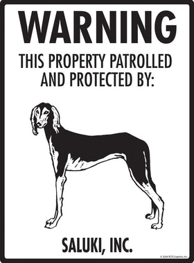 Saluki - Warning! Property Sign