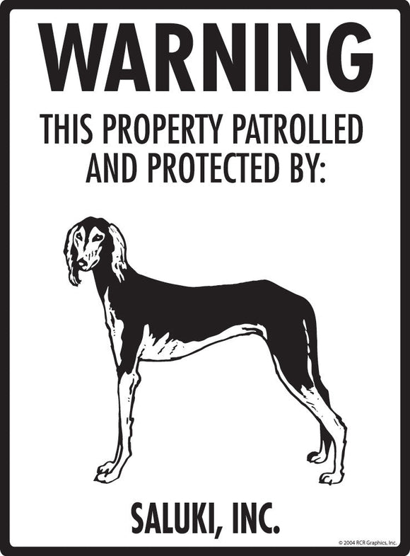 Saluki - Warning! Property Sign