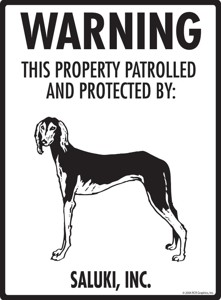 Saluki - Warning! Property Sign