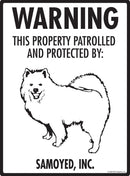 Samoyed - Warning! Property Sign