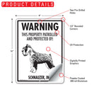 Schnauzer! Property Patrolled Sign (9" x 12")-2
