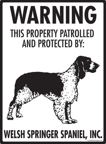 Welsh Springer Spaniel - Warning! Property Sign
