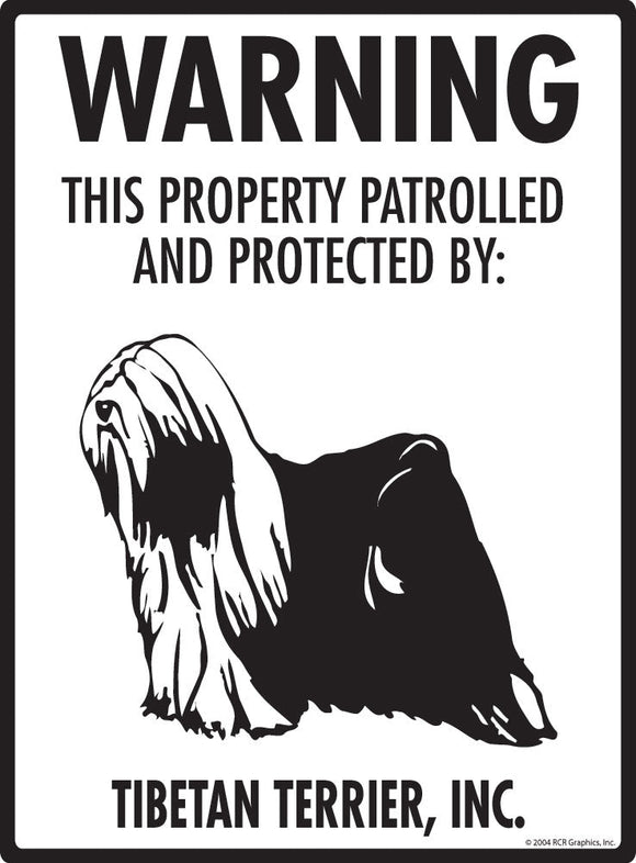Tibetan Terrier - Warning! Property Sign