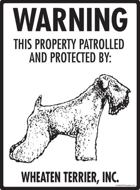 Wheaten Terrier - Warning! Property Sign