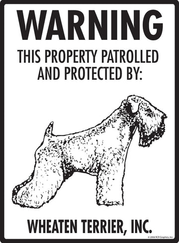 Wheaten Terrier - Warning! Property Sign