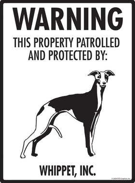 Whippet - Warning! Property Sign
