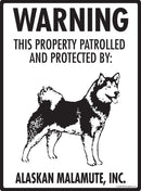 Alaskan Malmute - Warning! Property Sign