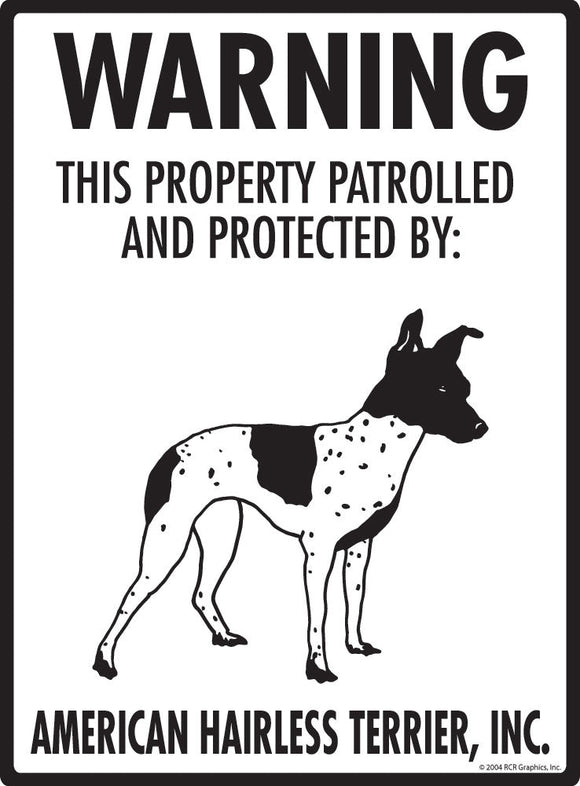 American Hairless Terrier - Warning! Property Sign