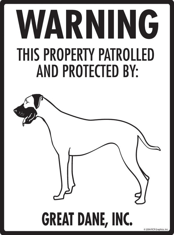 Great Dane - Warning! Property Sign