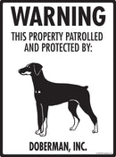 Doberman - Warning! Property Sign