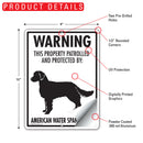 American Water Spaniel! Property Patrolled Sign (9" x 12")-2