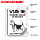 Australian Terrier! Property Patrolled Sign (9" x 12")-2