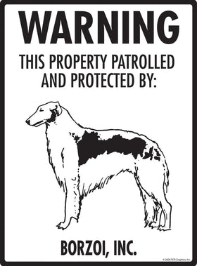 Borzoi - Warning! Property Sign