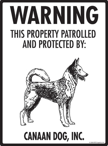 Canaan Dog - Warning! Property Sign