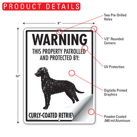 Curly-Coated Retriever! Property Patrolled Sign (9" x 12") - 0