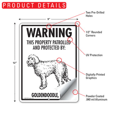 Goldendoodle! Property Patrolled Aluminum Sign - 9x12 Inch, Weatherproof Yard - 0