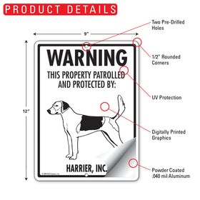 Harrier! Property Patrolled Sign (9" x 12") - 0