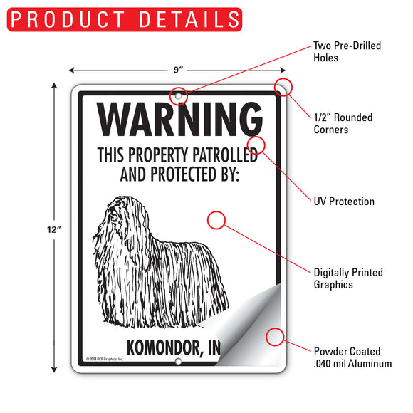 Komondor! Property Patrolled Sign (9" x 12")